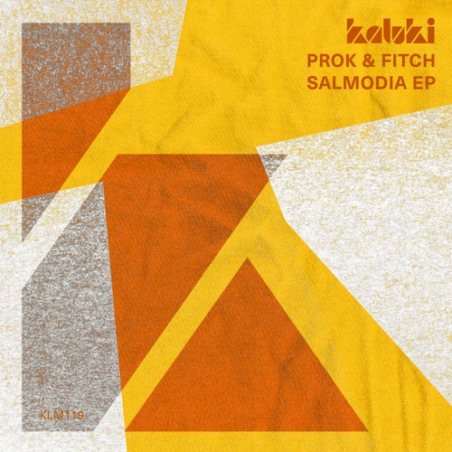 Prok & Fitch - Salmodia EP [KLM11901Z]